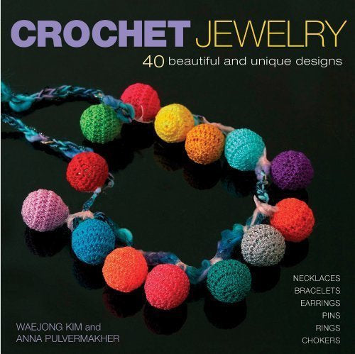 Crochet Jewelry Tutorial Patterns, Book