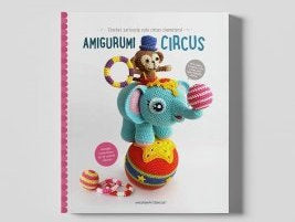Amigurumi Circus: Crochet Patterns Amigurumi Joke Vermeiren