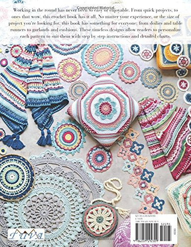 Round and Round the Crochet Hook: Patterns to Inspire and Admire