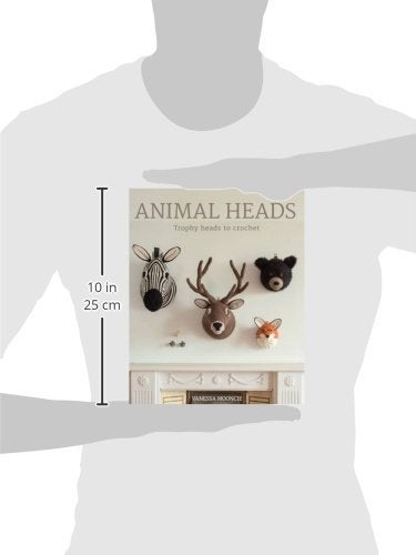 Animal Heads: Trophy Heads to Crochet