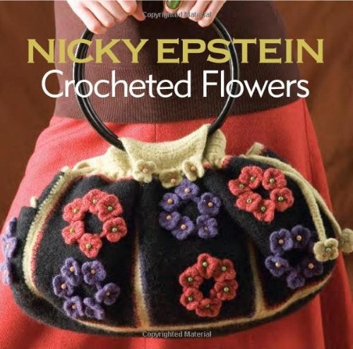 Nicky Epstein Crocheted Flowers Book